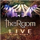 The Room - Live @ The Robin 2